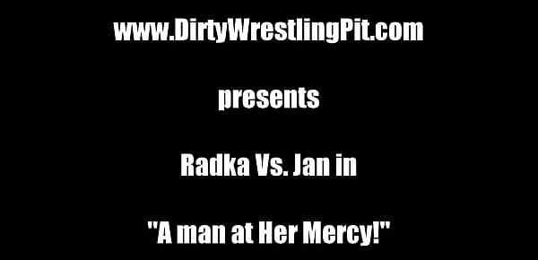  A man at Her Mercy! Radka Vs. Jan